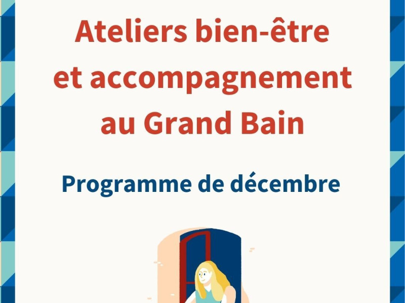 Ateliers bien être Grand Bain