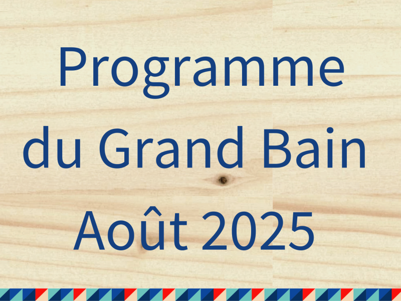 Programme août