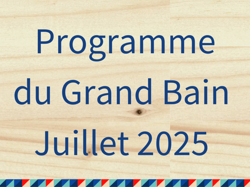 Programme de Juillet