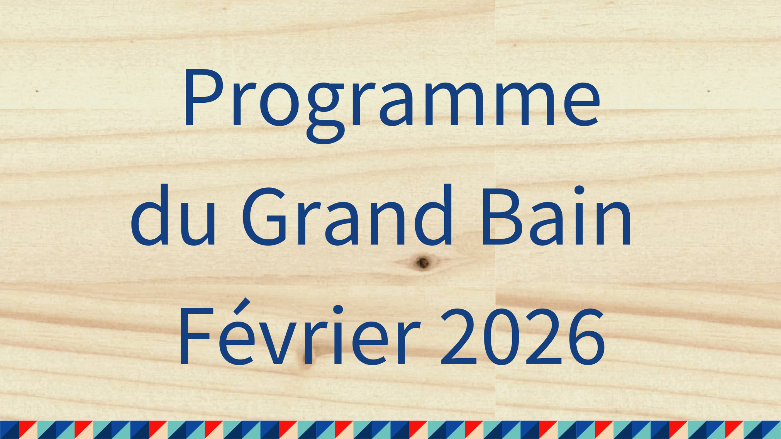 Programme Février